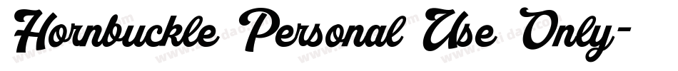 Hornbuckle Personal Use Only字体转换